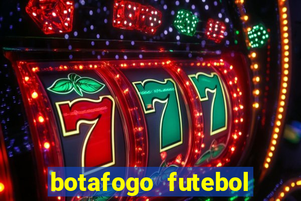 botafogo futebol play hd